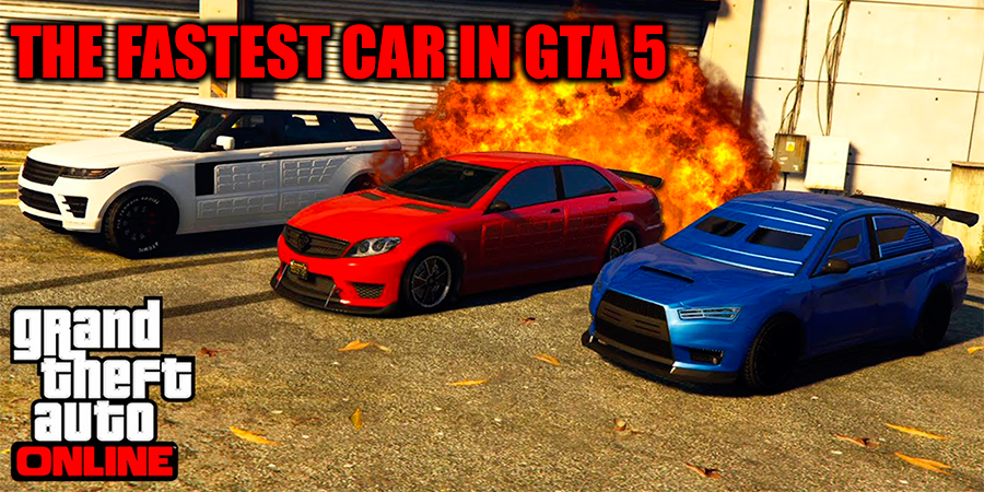 What Is the Fastest Car in 'GTA V' Online?