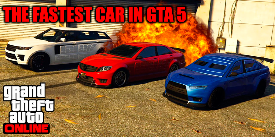 Fastest car in gta 5 online 2018 ps4