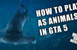 How to play as animals in GTA 5