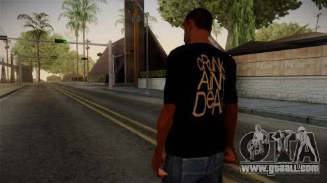 Crunk Aint Dead Shirt Black for GTA San Andreas