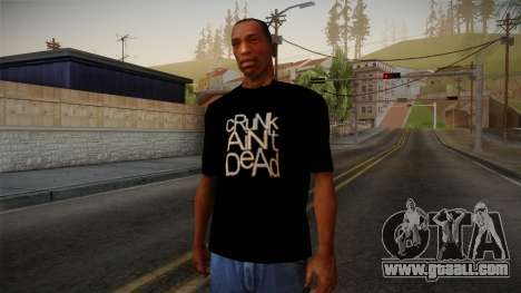 Crunk Aint Dead Shirt Black for GTA San Andreas