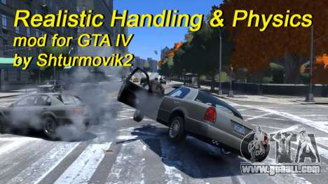 Realistic Handling and Physics V1.0 for GTA 4