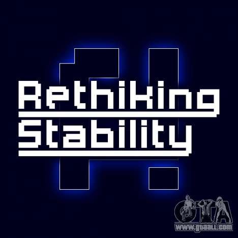 Rethinking Stability for GTA 4