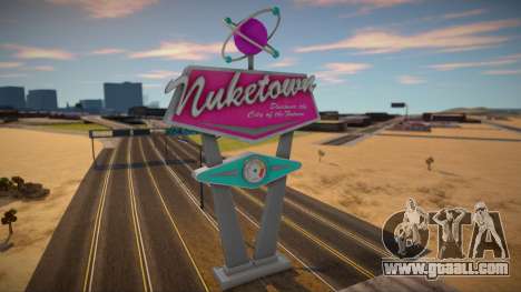 Welcome to Nuketown 2025 Sign from Black Ops 2 for GTA San Andreas