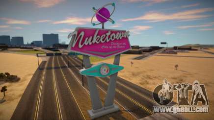 Welcome to Nuketown 2025 Sign from Black Ops 2 for GTA San Andreas