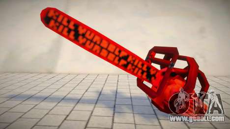 KILL By YOUR OwnSELF Chainsaw for GTA San Andreas